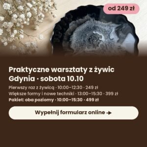 gdynia 1010 lista 1x1 1 Praktyczne warsztaty z żywic epoksydowych w Gdyni (11.10, niedziela) — dwa etapy
